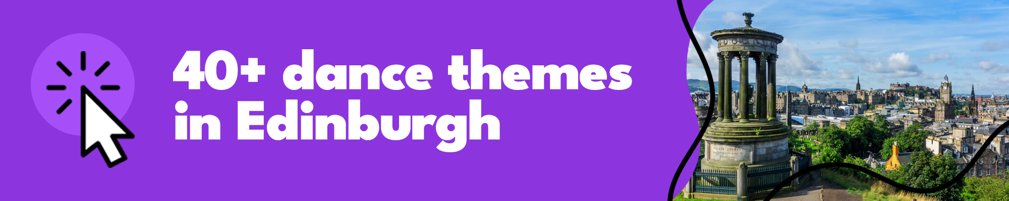 See 40+ Dance Themes in Edinburgh